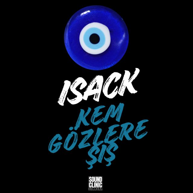 İsack - 'KEM GÖZLERE ŞİŞ' [Ringtone]