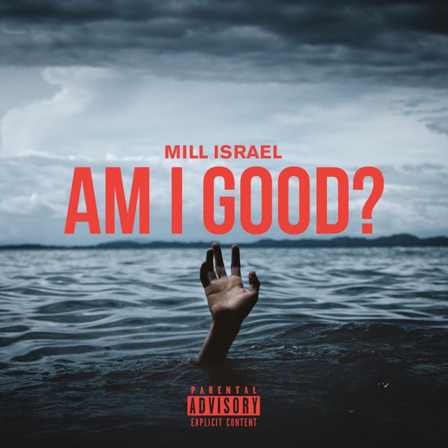 Mill Israel - 'Am I Good' [Ringtone]