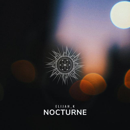 Elijah_K - 'Nocturne' [Ringtone]