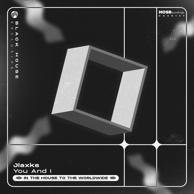 Jlaxks - 'You And I (Extended Mix)' [Ringtone]