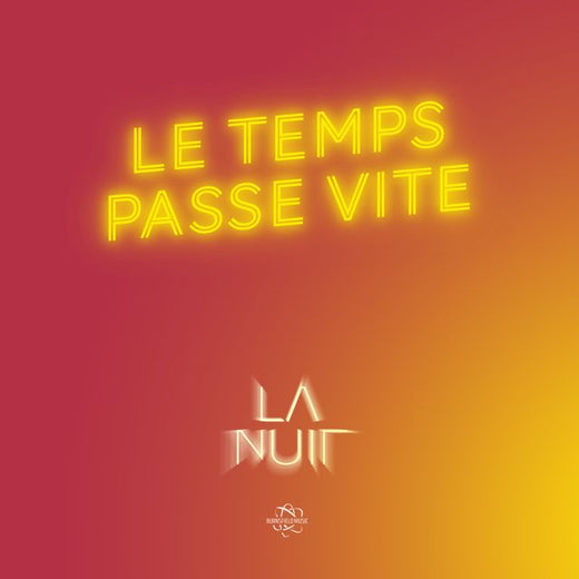La Nuit - 'Le Temps Passe Vite' [Ringtone]