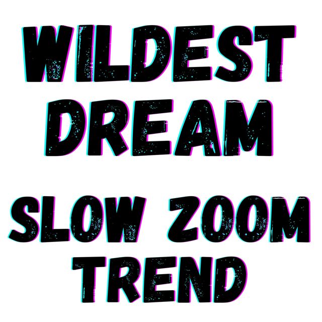 Harris Bones - 'Wildest Dreams (Slow Zoom Trend Edition)' [Ringtone]