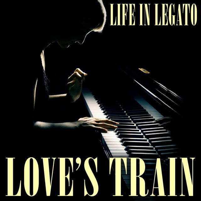 Life In Legato - 'Love's Train (Piano Version)' [Ringtone]