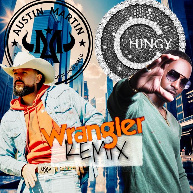 Austin Martin - 'Wrangler (Remix) [feat. Chingy & JD Walker]' [Ringtone]