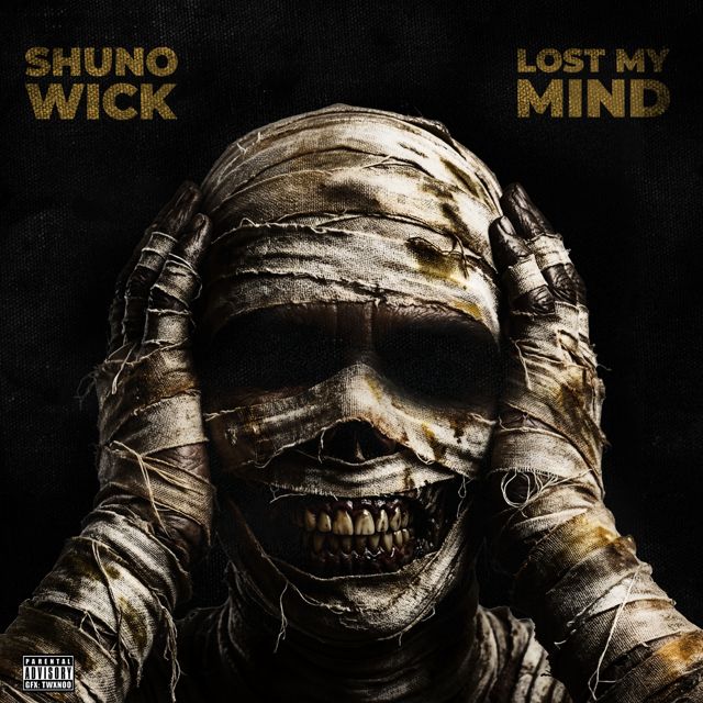 Shuno Wick - 'Lost My Mind' [Ringtone]