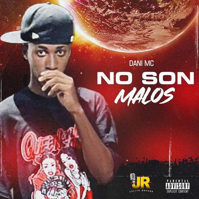 Dani MC - 'No Son Malos' [Ringtone]