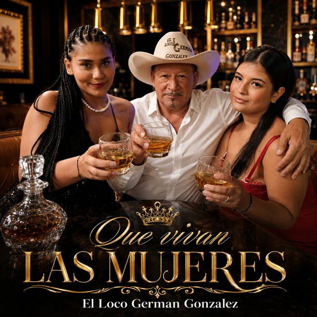 El Loco German Gonzalez - 'Que vivan las mujeres' [Ringtone]