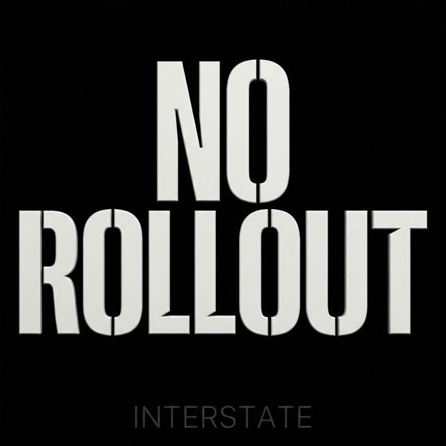 Interstate - 'No Rollout' [Ringtone]
