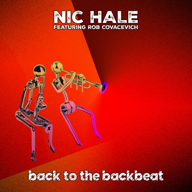 Nic Hale - 'Back to the Backbeat (feat. Rob Covacevich)' [Ringtone]