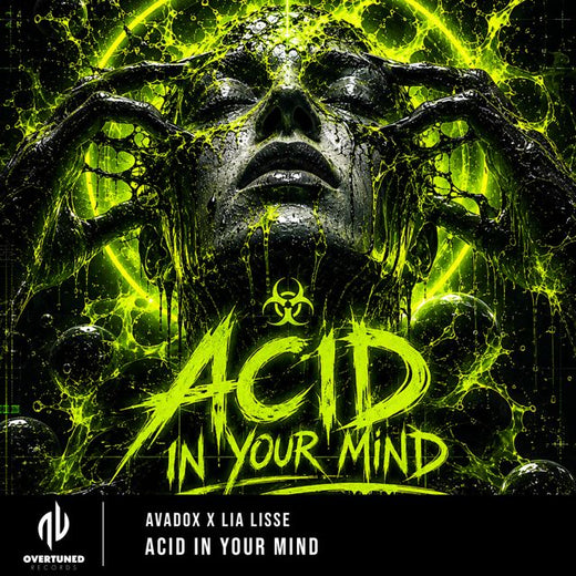 AVADOX - 'Acid In Your Mind (feat. Lia Lisse)' [Ringtone]