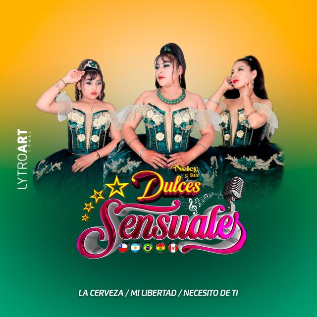 Nelcy y las Dulces Sensuales - 'La cerveza / Mi libertad / Necesito de ti' [Ringtone]