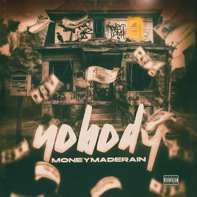 Moneymaderain - 'Nobody' [Ringtone]