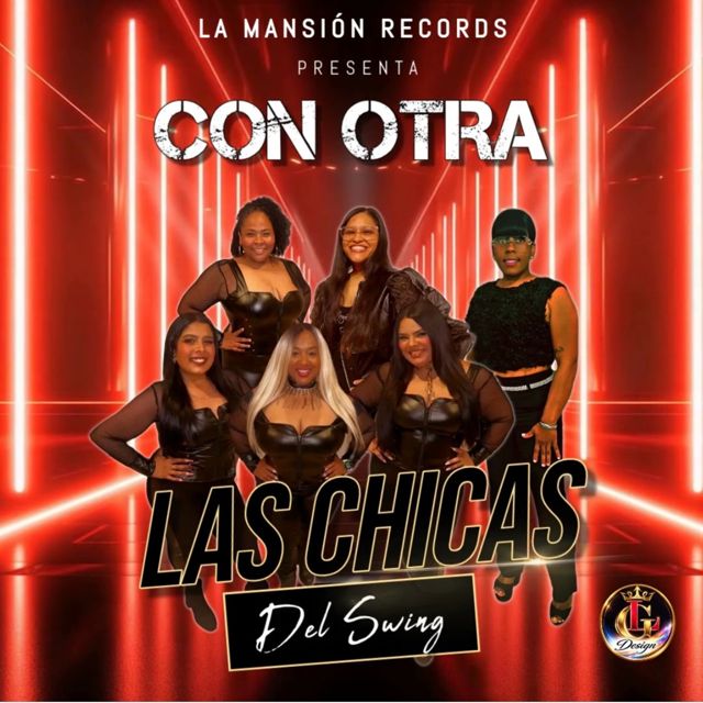 Las Chicas Del Swing - 'CON OTRA' [Ringtone]