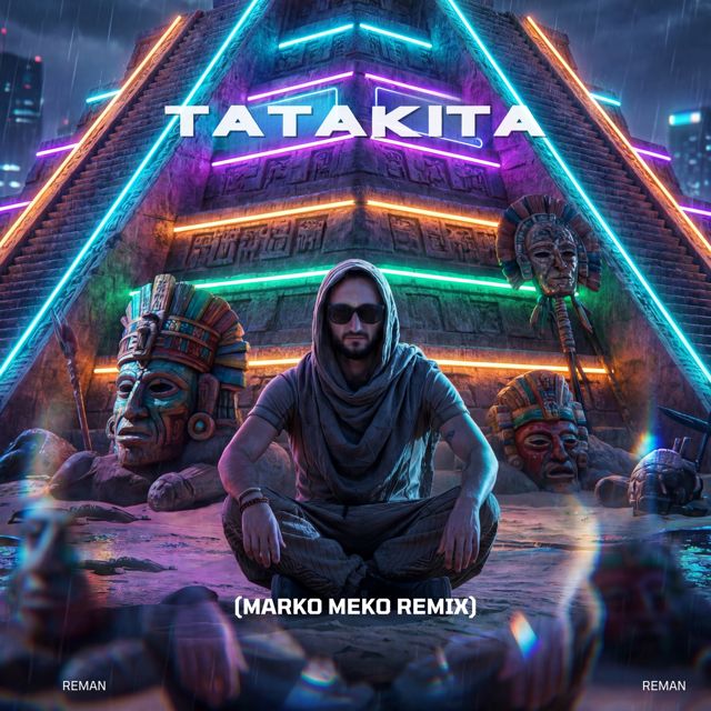 ReMan - 'Tatakita (Marko Meko Remix) (feat. Marko Meko)' [Ringtone]