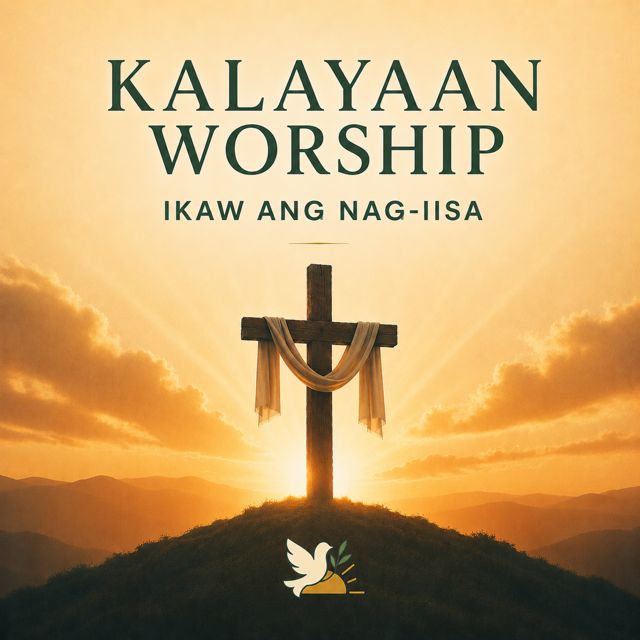 Kalayaan Worship - 'Ikaw Ang Nag-iisa (Demonstration)' [Ringtone]