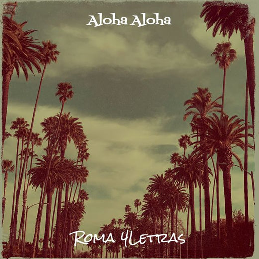 Roma 4letras - 'Aloha Aloha' [Ringtone]