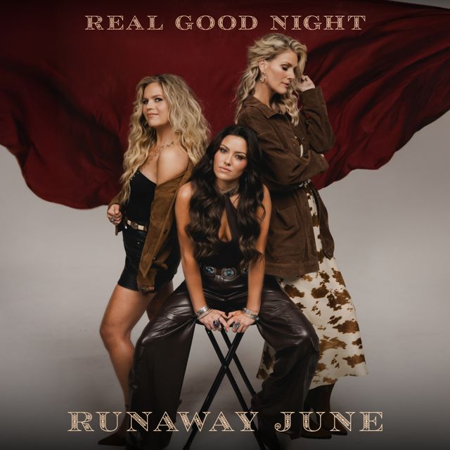 Runaway June - 'Real Good Night' [Ringtone]