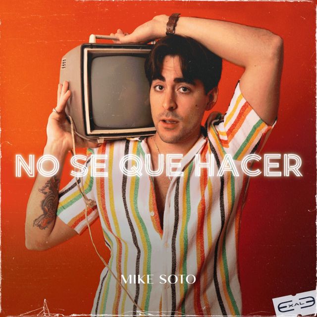 Mike Soto - 'No Se Que Hacer (feat. Exale)' [Ringtone]