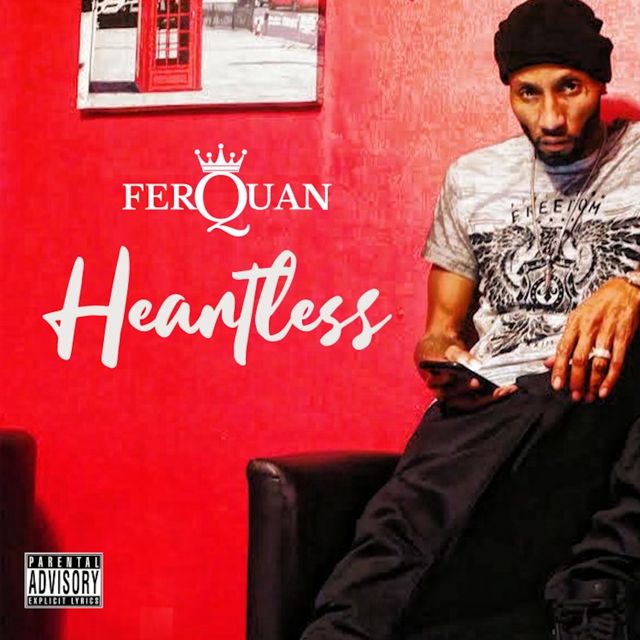 Ferquan - 'Heartless' [Ringtone]