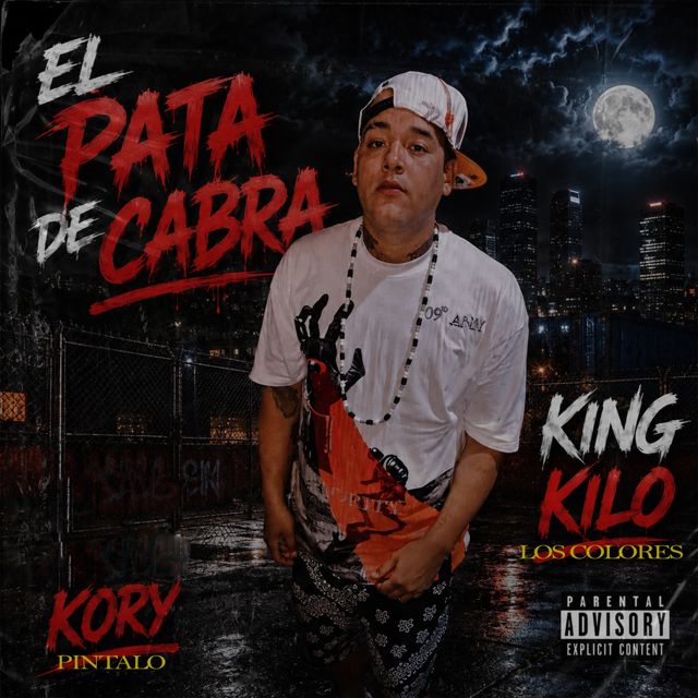 King Kilo Los Colores - 'EL PATA DE CABRA (feat. Kory Pintalo)' [Ringtone]