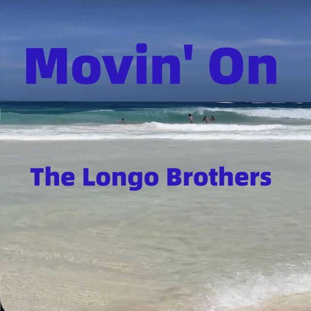 The Longo Brothers - 'Movin' on' [Ringtone]