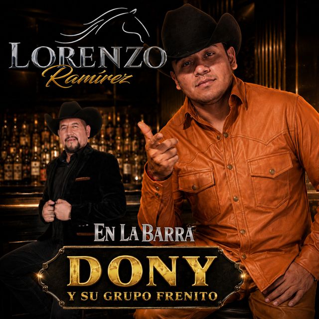 Dony Y Su Grupo Frenito - 'En La Barra (feat. Lorenzo Ramirez)' [Ringtone]