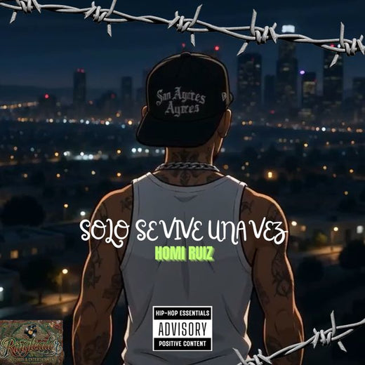 Homi Ruiz - 'Solo Se Vive Una Vez' [Ringtone]