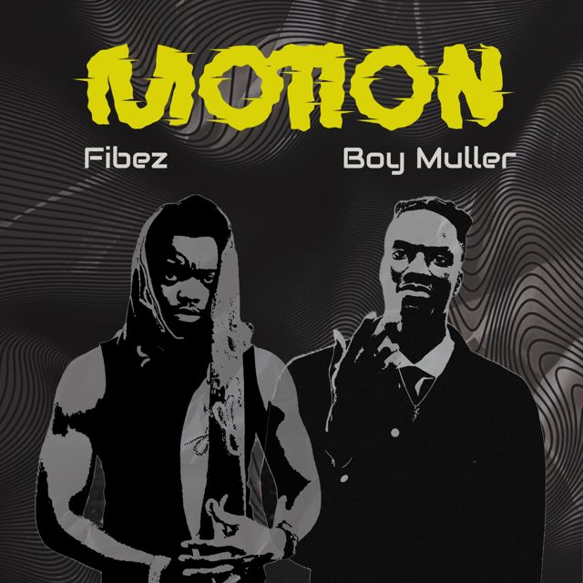 Fibez - 'Motion (feat. Boy Muller)' [Ringtone]