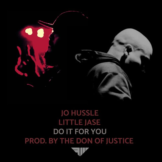 Jo Hussle - 'Do It for You (feat. Little Jase & The Don of Justice)' [Ringtone]