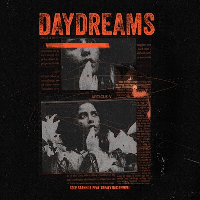 Cole Barnhill feat. Treaty Oak Revival - 'Daydreams' [Ringtone]