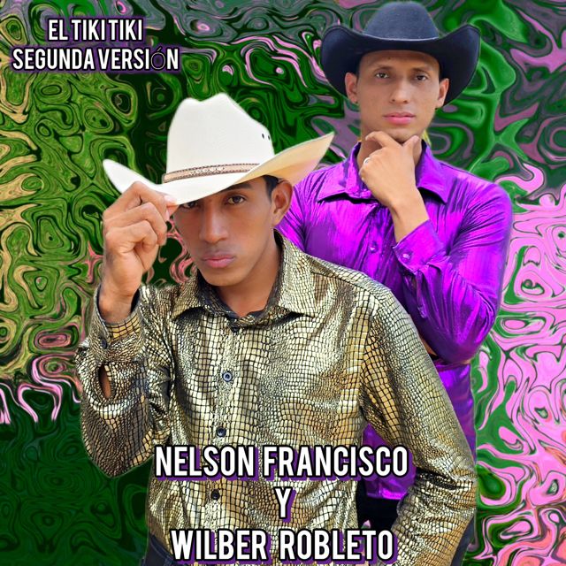Nelson Francisco - 'El Tiki Tiki (Segunda versión) (feat. Wilber Robleto)' [Ringtone]