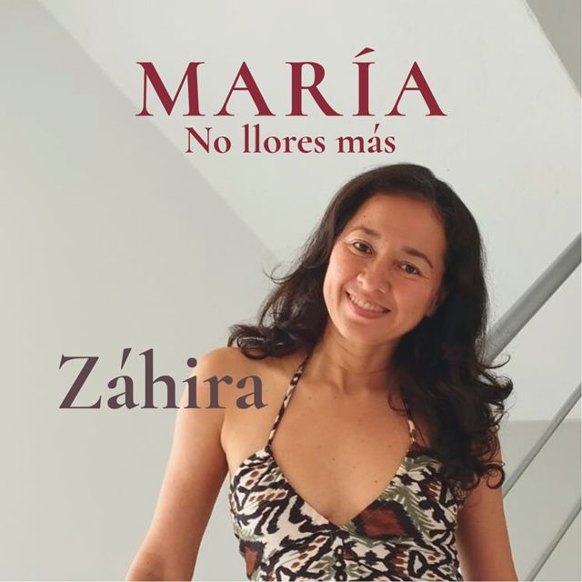 Záhira - 'María No Llores Más' [Ringtone]