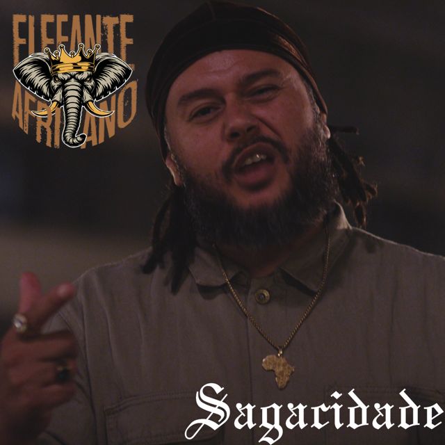 Elefante Africano - 'SAGACIDADE (feat. Tony Sagga & Gato Congelado)' [Ringtone]