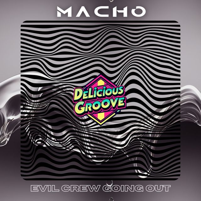 Macho - 'Going Out (feat. Evil Crew)' [Ringtone]
