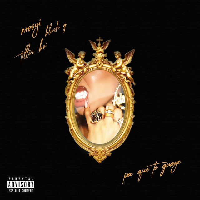 Mooyi - 'Pa Que Te Guaye (feat. BLUSH G & Tiller Boi)' [Ringtone]