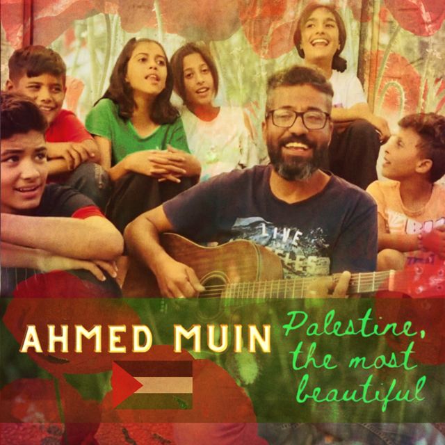 Ahmed Muin AbuAmsha - 'Palestine, The Most Beautiful (Songs From The Rubble Version)' [Ringtone]