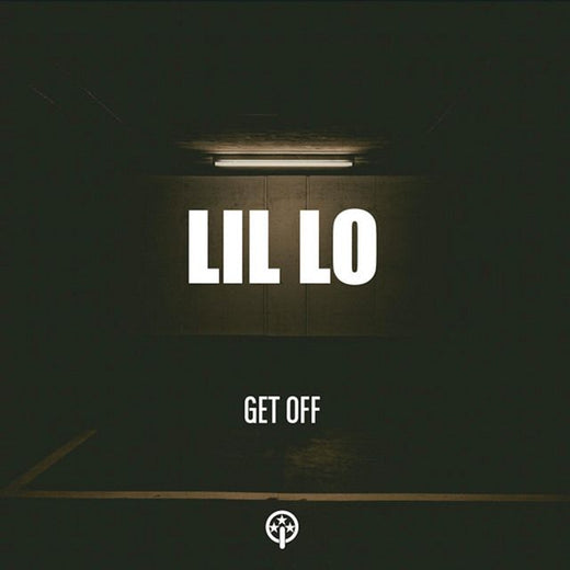 Lil Lo - 'GET OFF' [Ringtone]