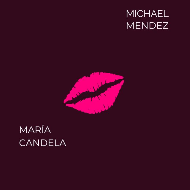 MICHAEL MENDEZ - 'María candela' [Ringtone]