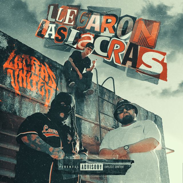 Lacras United - 'Llegaron Las Lacras' [Ringtone]