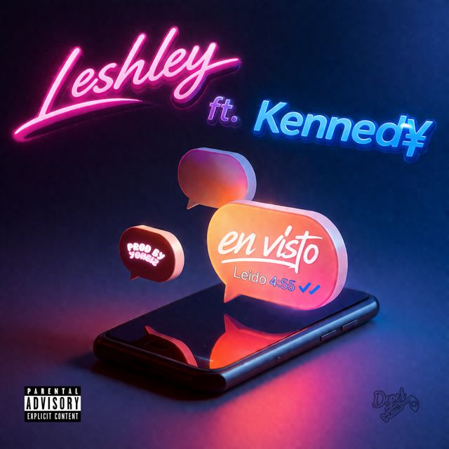 leshley - 'En Visto (feat. Kenned¥)' [Ringtone]