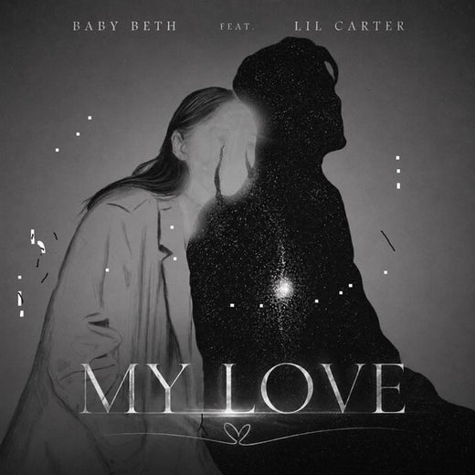 Baby Beth - 'My Love (feat. Lil Carter)' [Ringtone]