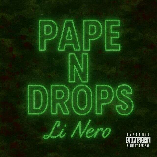 Li Nero - 'Pape N Drops' [Ringtone]