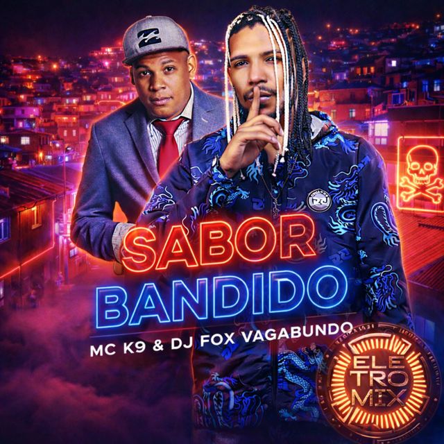 Dj Fox Vagabundo - 'Sabor Bandido (feat. MC K9 & Eletromix)' [Ringtone]