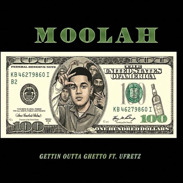 Gettin Outta Ghetto - 'Moolah (feat. U Fretz)' [Ringtone]