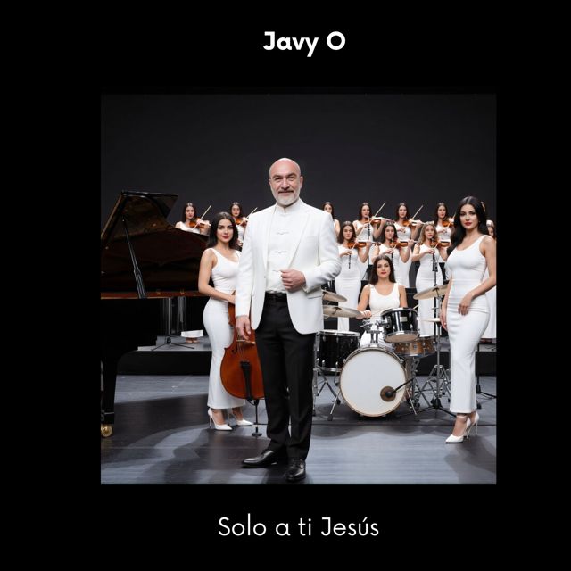 Javy O - 'Solo a ti Jesús' [Ringtone]