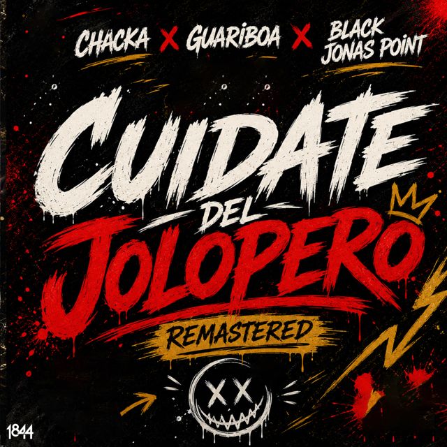Chacka - 'Cuidate Del Jolopero (Remastered 2009) (feat. Guariboa & Black Jonas Point)' [Ringtone]
