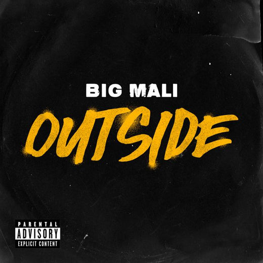 Big Mali - 'Outside' [Ringtone]