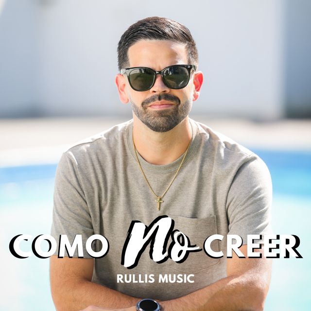 Rullis Music - 'Como No Creer' [Ringtone]