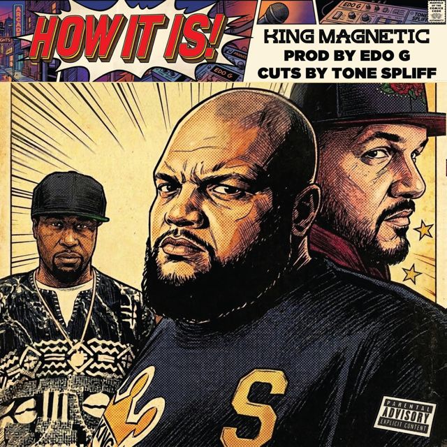 King Magnetic - 'How It Is (feat. Edo. G & Tone Spliff)' [Ringtone]