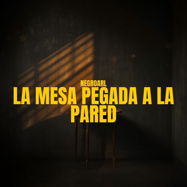 NegroARL - 'La Mesa Pegada A La Pared' [Ringtone]